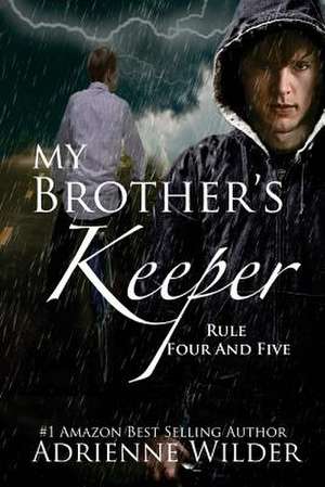 My Brother's Keeper Book Two de Adrienne Wilder