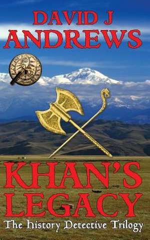 Khan's Legacy de David J. Andrews