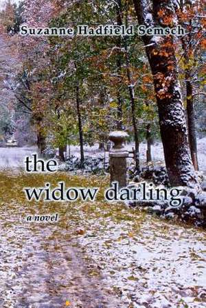 The Widow Darling de Suzanne H. Semsch