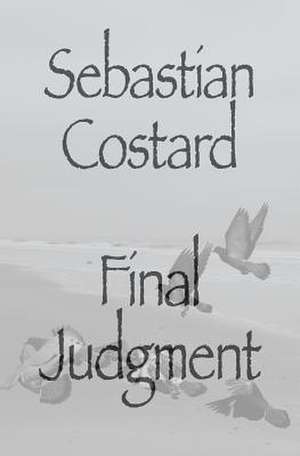 Final Judgment de Sebastian Costard