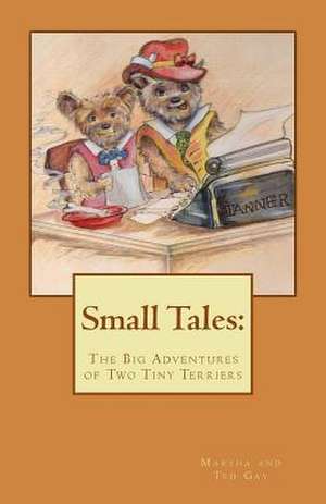 Small Tales de Marsha Gay