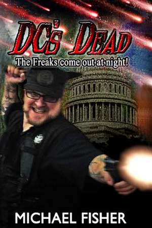 DC's Dead de Michael Fisher