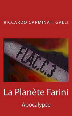 La Planete Farini de Riccardo Carminati Galli