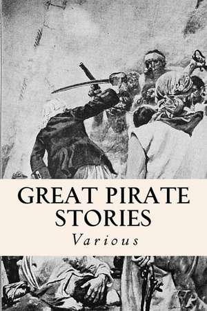 Great Pirate Stories de Various