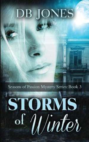 Storms of Winter de Db Jones