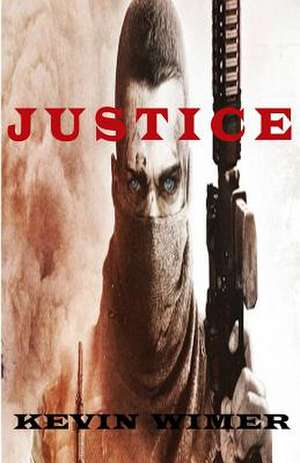 Justice de Kevin Wimer