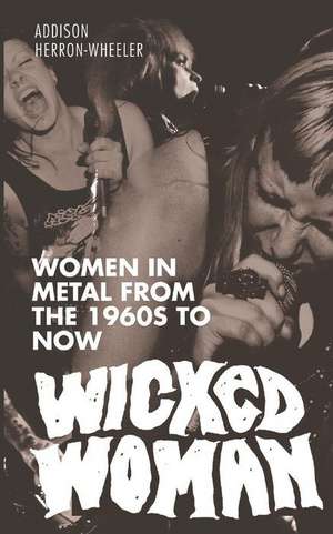 Wicked Woman de Addison Herron-Wheeler