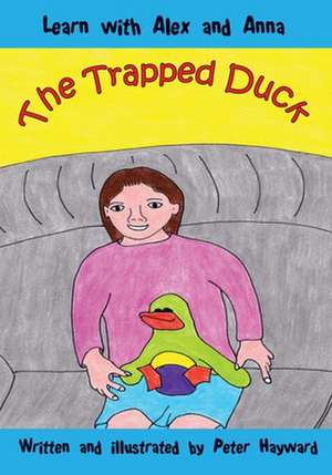 The Trapped Duck de Peter Hayward