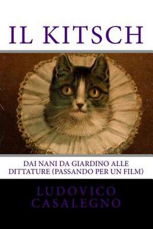 Il Kitsch de Ludovico Casalegno