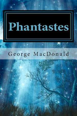 Phantastes de George MacDonald