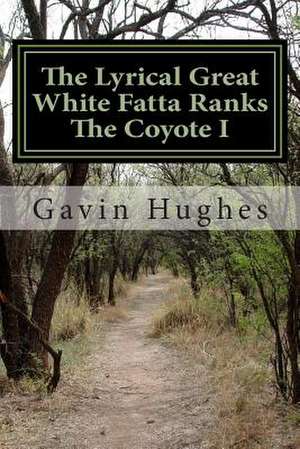 The Lyrical Great White Fatta Ranks the Coyote I de MR Gavin Scott Hughes