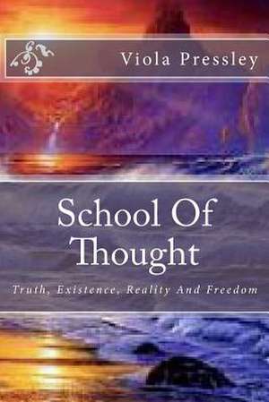 School of Thought de Viola Pressley