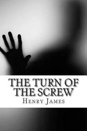 The Turn of the Screw de Henry James