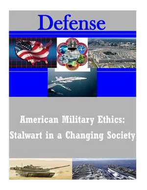 American Military Ethics de School of Advanced Military Studies