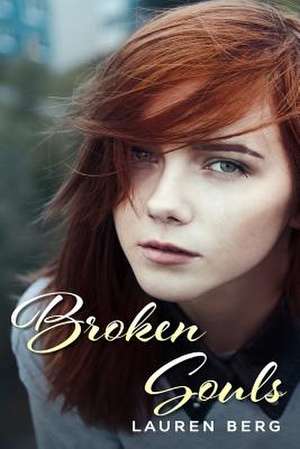 Broken Souls de Lauren Berg