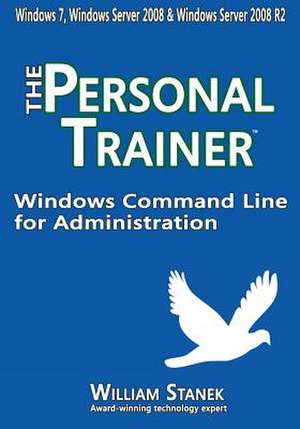 Windows Command Line for Administration de Stanek, William