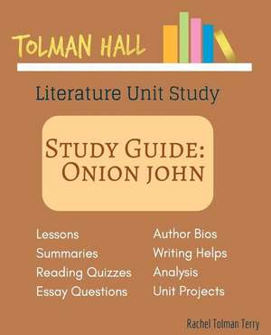 Onion John by Joseph Krumgold de Rachel Tolman Terry