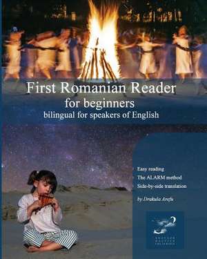 First Romanian Reader for Beginners de Drakula Arefu