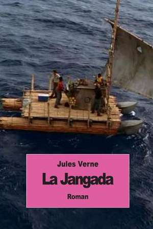 La Jangada de Jules Verne