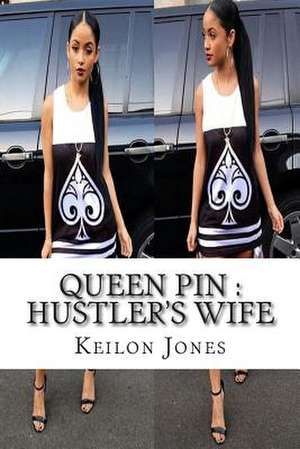 Queen Pin de Keilon Jones