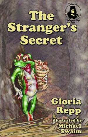 The Stranger's Secret de Gloria Repp