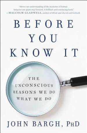 Before You Know It de John Bargh