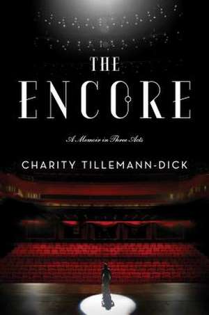 The Encore de Charity Tillemann-Dick