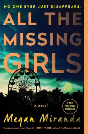 All the Missing Girls de Megan Miranda