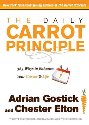 DAILY CARROT PRINCIPLE de Gostick