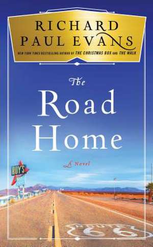 The Road Home de Richard Paul Evans