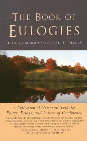 The Book of Eulogies de Phyllis Theroux