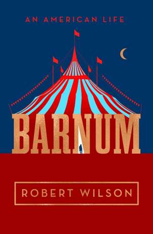 PT Barnum de Robert Wilson