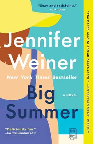 Big Summer de Jennifer Weiner