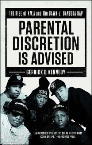 Parental Discretion Is Advised de Gerrick D. Kennedy