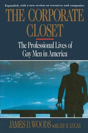 The Corporate Closet de James D. Woods