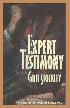 Expert Testimony de Grif Stockley