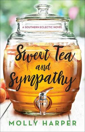 Sweet Tea and Sympathy de Molly Harper