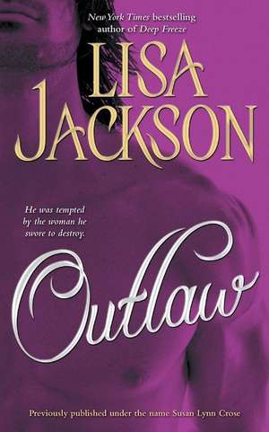 Outlaw de Lisa Jackson