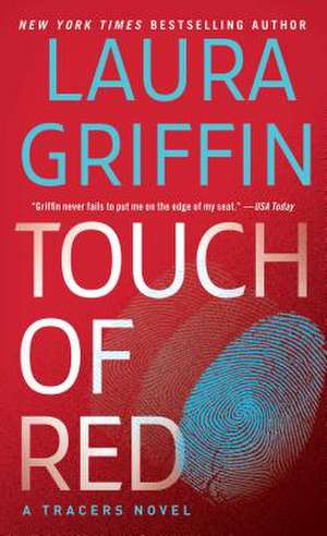 Touch of Red de Laura Griffin