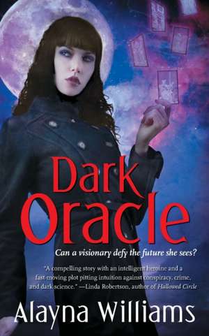 Dark Oracle de Alayna Williams