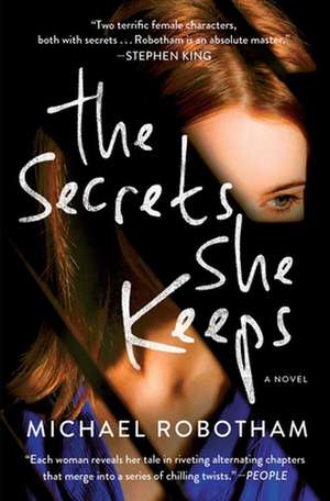 The Secrets She Keeps de Michael Robotham