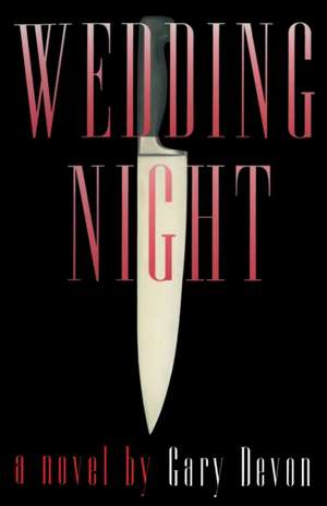 Wedding Night de Gary Devon