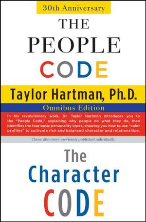 The People Code and the Character Code de Taylor Hartman