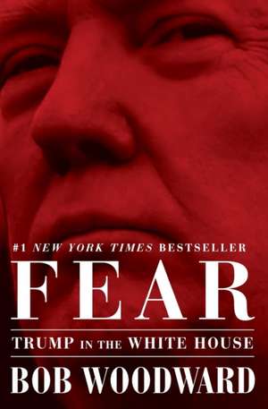 Fear de Bob Woodward