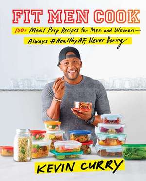 Fit Men Cook de Kevin Curry