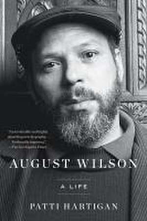 August Wilson de Patti Hartigan