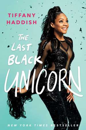 The Last Black Unicorn de Tiffany Haddish