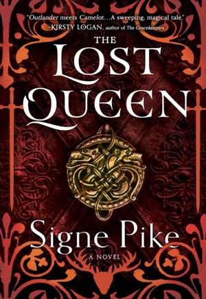 The Lost Queen de Signe Pike