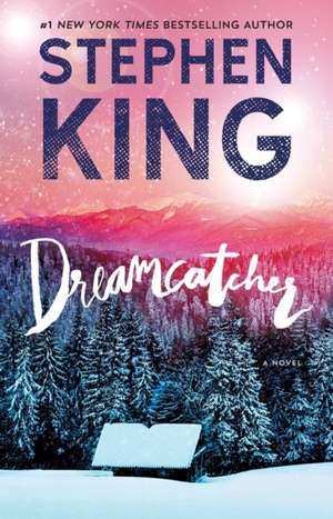 Dreamcatcher de Stephen King