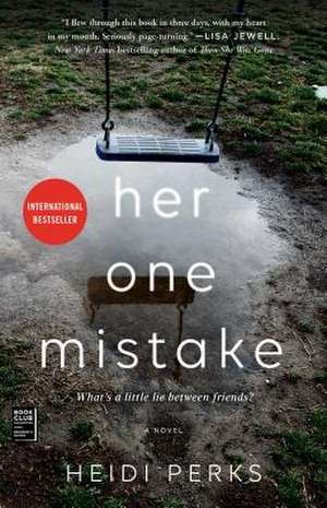 Her One Mistake de Heidi Perks